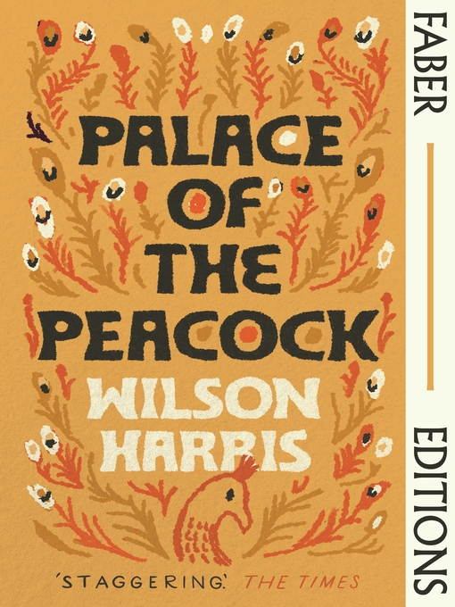 Title details for Palace of the Peacock (Faber Editions) by Wilson Harris - Available